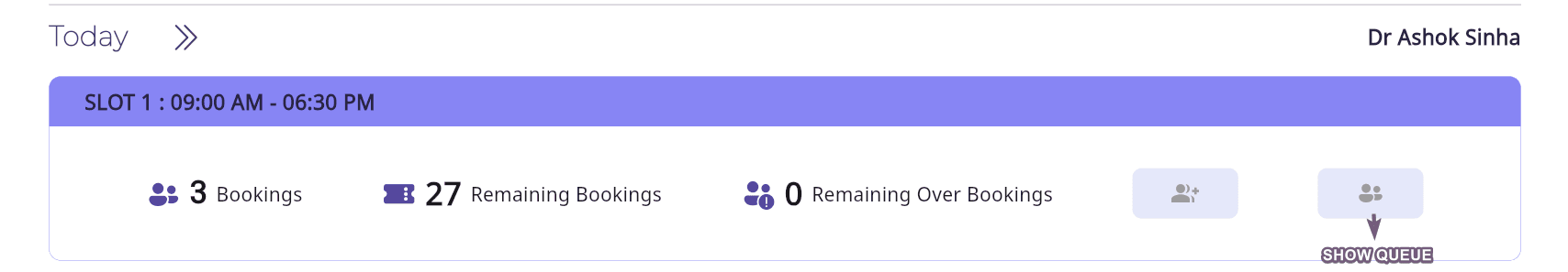 Doctor dashboard with Show Queue icon in FelixaTouch